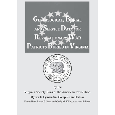 按需印刷Genealogical, Burial, and Service Data for Revolutionary War Patriots Buried in Virginia[9781680343519]