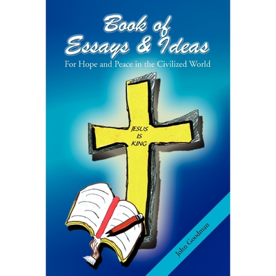 预订Book of Essays & Ideas for Hope and Peace in the Civilized World