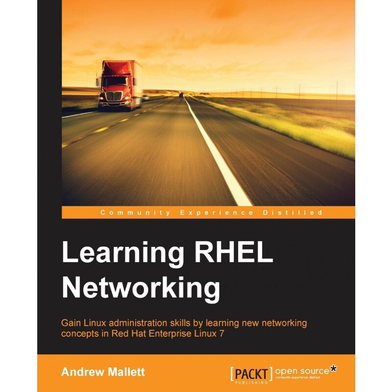 按需印刷不退不换Learning RHEL Networking[9781785287831]