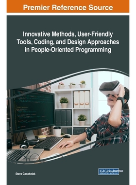 预订Innovative Methods, User-Friendly Tools, Coding, and Design Approaches in People-Oriented Programmin