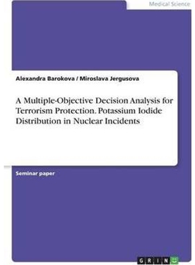 预订不退不换A Multiple-Objective Decision Analysis for Terrorism Protection. Potassium Iodide Distribution in Nu