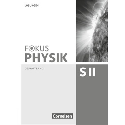 预订【德语】 Fokus Physik Sekundarstufe II - Gesamtband - Oberstufe[9783060157365]