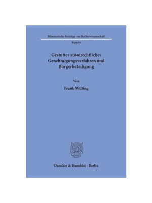 预订【德语】Gestuftes atomrechtliches Genehmigungsverfahren und Bürgerbeteiligung.: