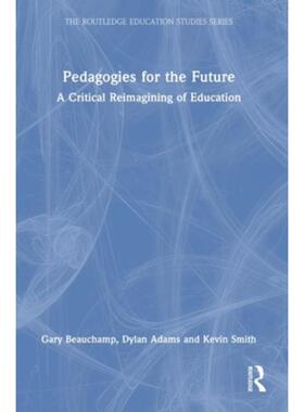 按需印刷不退不换TF Pedagogies for the Future[9781032025612]