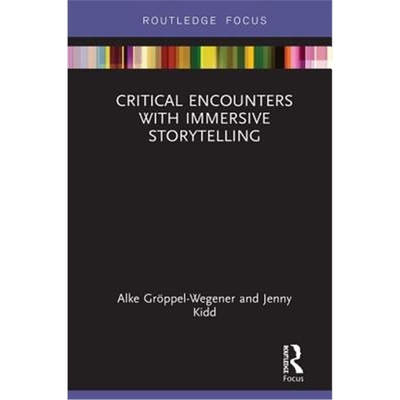 按需印刷图书Critical Encounters with Immersive Storytelling[9780367151621]