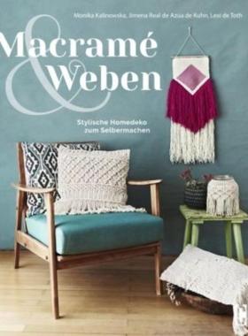 预订【德语】 Macramé & Weben:Stylische Homedeko zum Selbermachen
