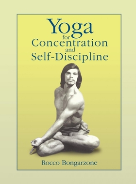 按需印刷Yoga for Concentration and Self-Discipline[9780595401154]