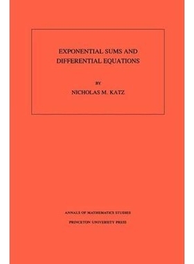 按需印刷Exponential Sums and Differential Equations. (AM-124), Volume 124[9780691085999]