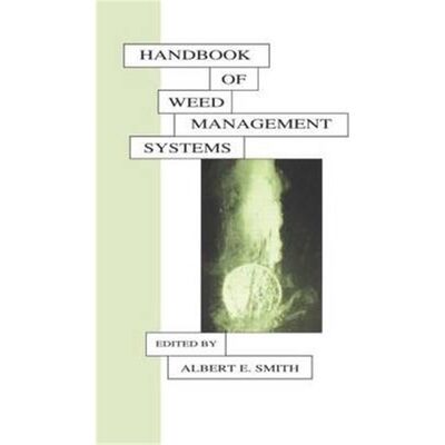 预订Handbook of Weed Management Systems