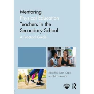 预订Mentoring Physical Education Teachers in the Secondary School:A Practical Guide