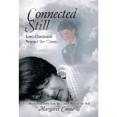 按需印刷Connected Still ... Love Continues Beyond the Grave[9781504341134]