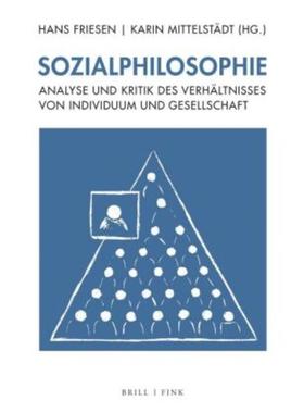 预订【德语】 Sozialphilosophie:Analyse und Kritik des Verhältnisses von Individuum und