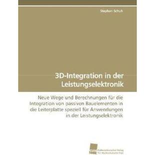 预订【德语】 3D-Integration in der Leistungselektronik:Neue Wege und Berechnungen für die Integr