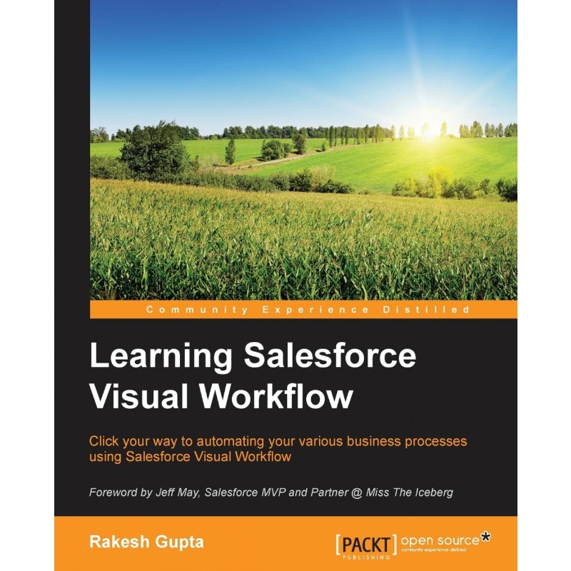 按需印刷Learning Salesforce Visual Workflow[9781785289835]