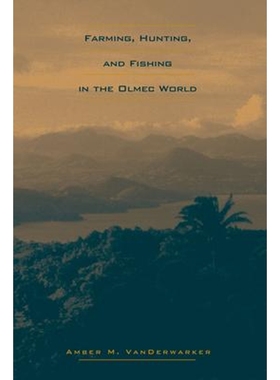 按需印刷Farming, Hunting, and Fishing in the Olmec World[9780292726246]