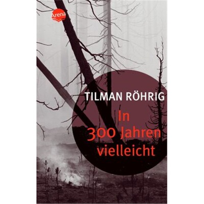预订不退不换德语In 300 Jahren vielleicht[9783401027753]