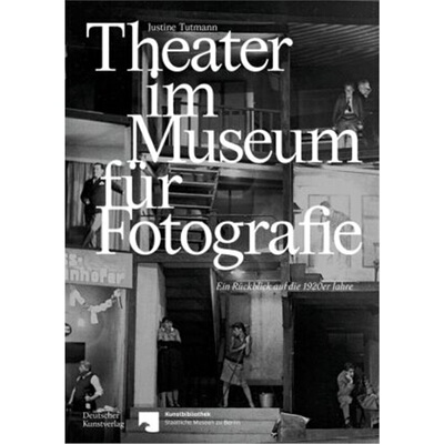 预订【德语】Theater im Museum fur Fotografie[9783422986961]