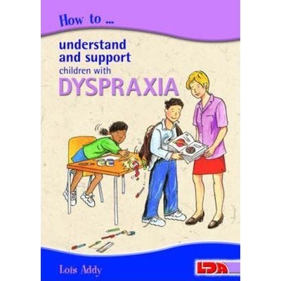 预订How to Understand and Support Children with Dyspraxia