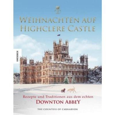 预订【德语】 Weihnachten auf Highclere Castle:Rezepte und Traditionen aus dem echten D
