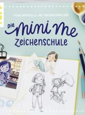 预订【德语】 Frau Annika und ihr Papierfräulein: Die Mini me Zeichenschule:Mit Bildergalerie und