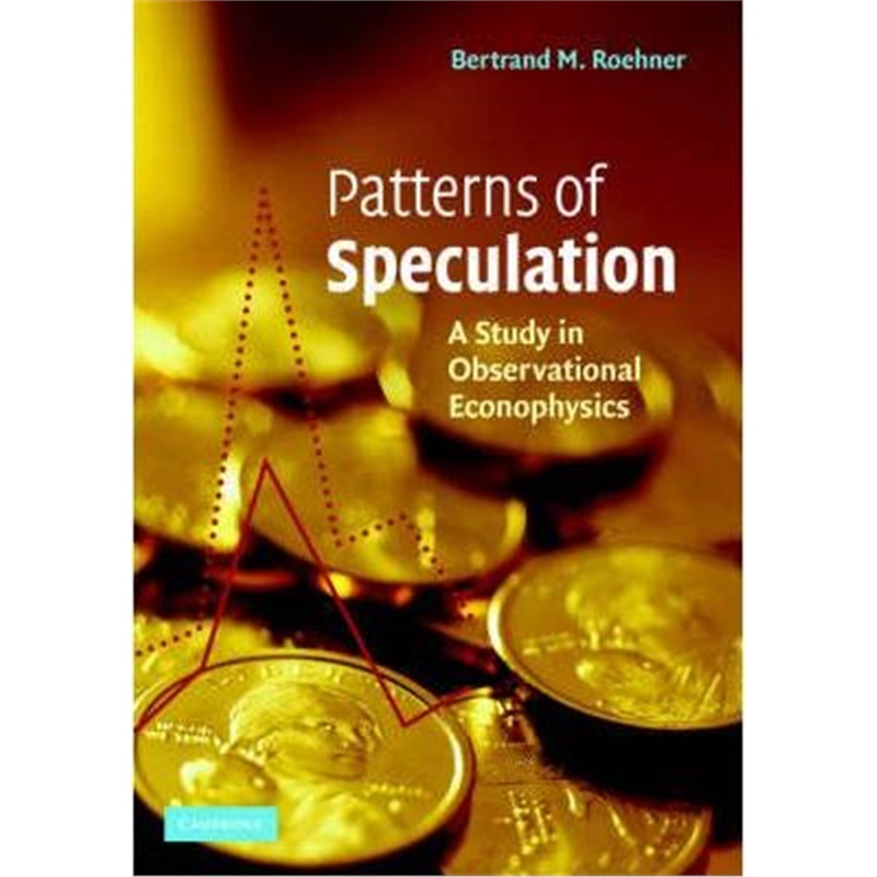 预订Patterns of Speculation:A Study in Observational Econophysics 书籍/杂志/报纸 经济管理类原版书 原图主图