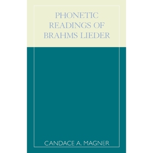 Readings 9780810844162 Lieder Brahms 按需印刷Phonetic