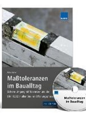 预订【德语】 Ma?toleranzen im Baualltag, m. CD-ROM:Sicherer Umgang mit Toleranzen und der DIN 18202 in allen Bau- und Pl