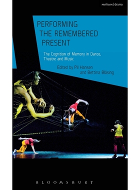 按需印刷不退不换Performing the Remembered Present[9781474284714]