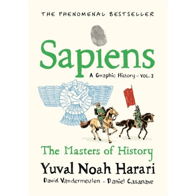 现货 人类简史3 漫画版 Sapiens A Graphic History 3 : The Masters of History[9781911717263]