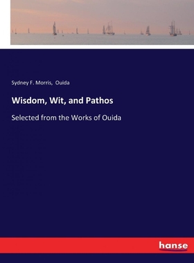 按需印刷Wisdom, Wit, and Pathos[9783337277147]