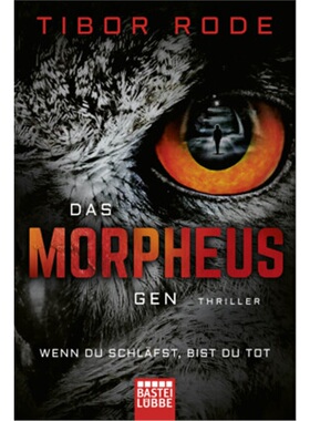 预订【德语】Das Morpheus-Gen[9783404178872]