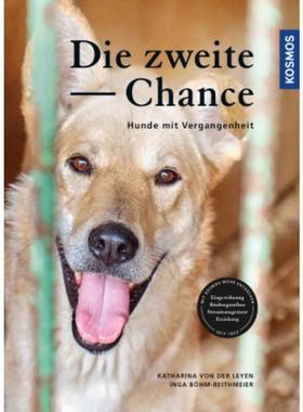 预订【德语】 Die zweite Chance:Hunde mit Vergangenheit