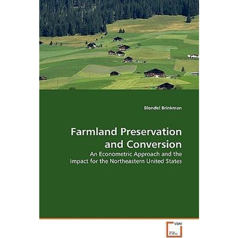 按需印刷不退不换Farmland Preservation and Conversion[9783639125689]