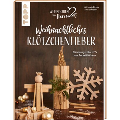预订【德语】Weihnachtliches Klötzchenfieber. Stimmungsvolle DIYs aus Parketthölzern:Schicke