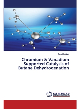 预订Chromium & Vanadium Supported Catalysis of Butane Dehydrogenation