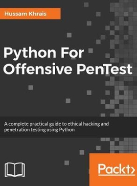 按需印刷不退不换Python for Offensive PenTest[9781788838979]