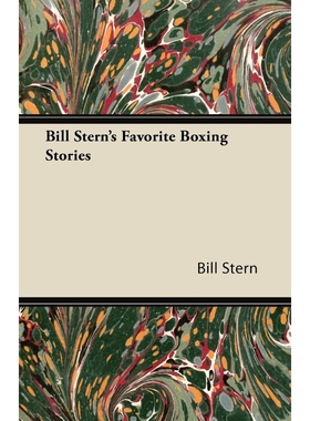 按需印刷Bill Stern's Favorite Boxing Stories[9781447434443]