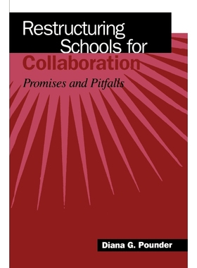 按需印刷Restructuring Schools for Collaboration[9780791437469]
