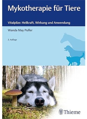 预订【德语】Mykotherapie fUr Tiere