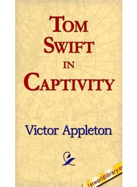 预订Tom Swift in Captivity