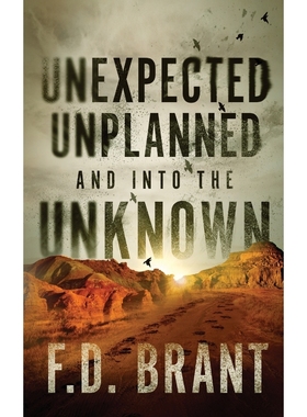 按需印刷Unexpected Unplanned and into the Unknown[9781946179159]