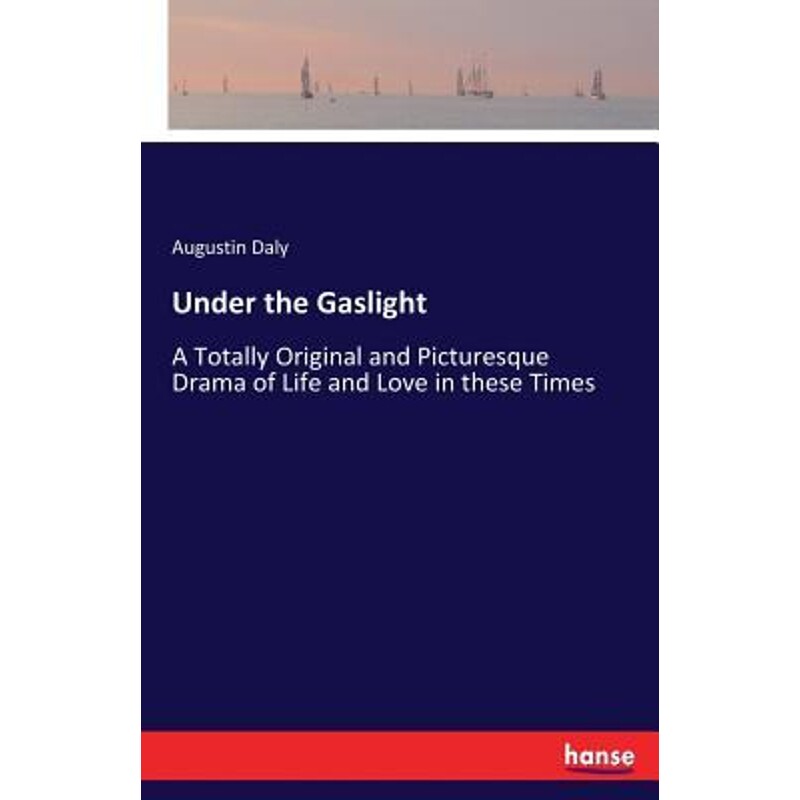 按需印刷不退不换Under the Gaslight[9783337374853]