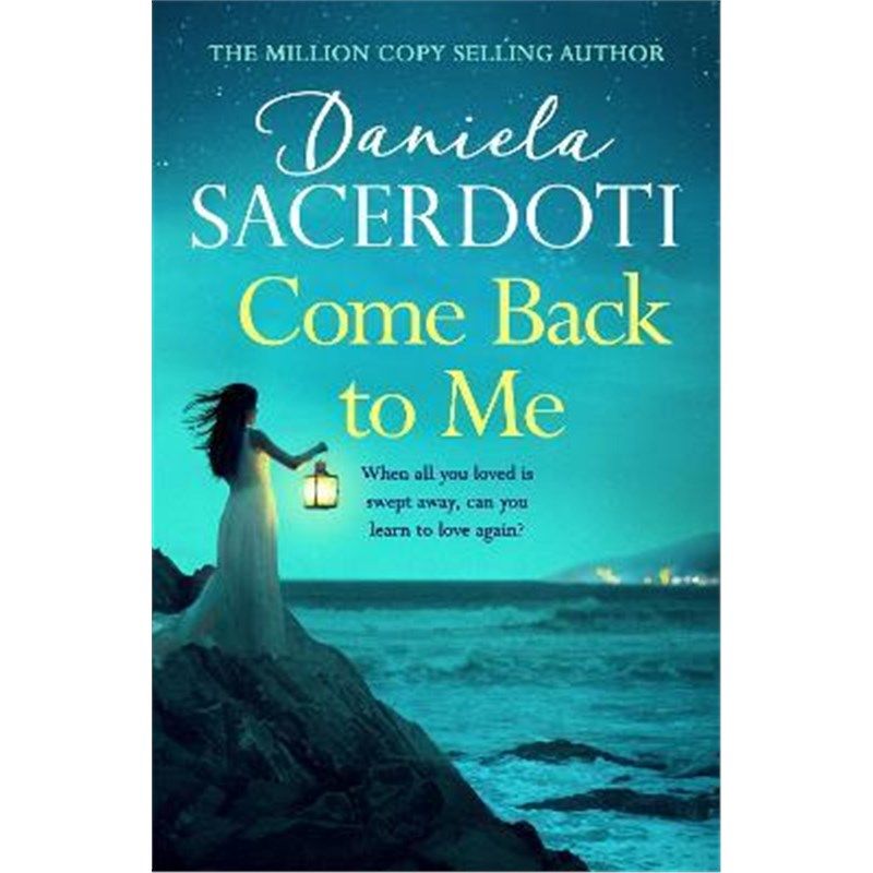 预订come back to me (a seal island novel):a gripping love story
