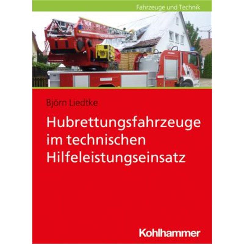 预订【德语】 Hubrettungsfahrzeuge im technischen Hilfeleistungseinsatz: