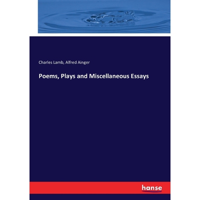 按需印刷不退不换Poems, Plays and Miscellaneous Essays[9783744712910]
