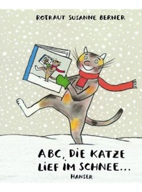 预订【德语】ABC, die Katze lief im Schnee . . .[9783446206328]