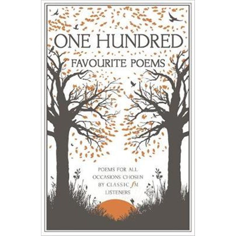 预订one hundred favourite poems:poems for all occasions, chosen