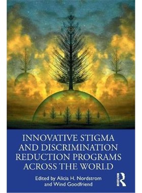 按需印刷Innovative Stigma and Discrimination Reduction Programs Across the World[9780367487232]