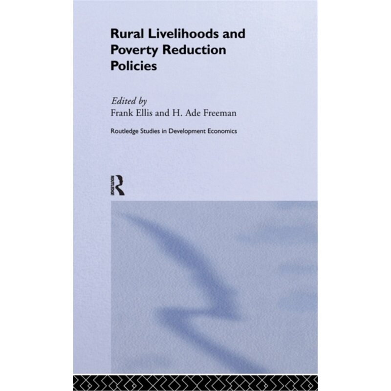 预订不退不换Rural Livelihoods and Poverty Reduction Policies[9780415341196]