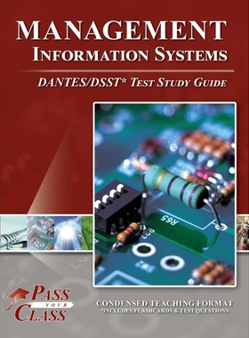 按需印刷Management Information Systems DANTES/DSST Test Study Guide[9781614337492]